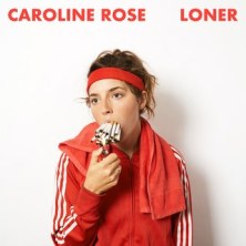Caroline Rose LONER